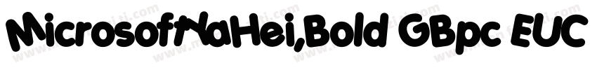 MicrosoftYaHei,Bold GBpc EUC H字体转换